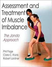 Assessment and Treatment of Muscle Imbalance: The Janda Approach