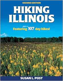 Hiking Illinois (America's Best Day Hiking Series), 2nd Edition