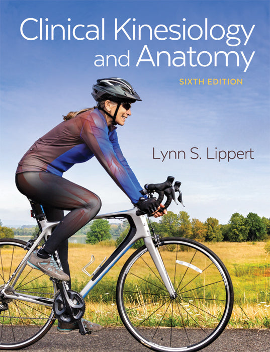 Clinical Kinesiology and Anatomy, 6th edition