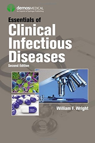 Essentials of Clinical Infectious Diseases, Second Edition