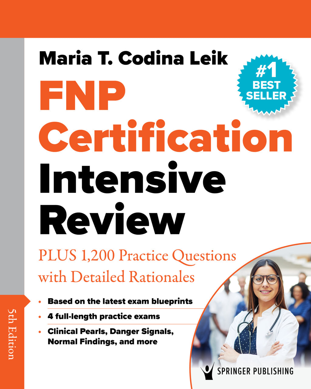 FNP Certification Intensive Review: PLUS 875 Practice Questions with Detailed Rationales, 5th Edition