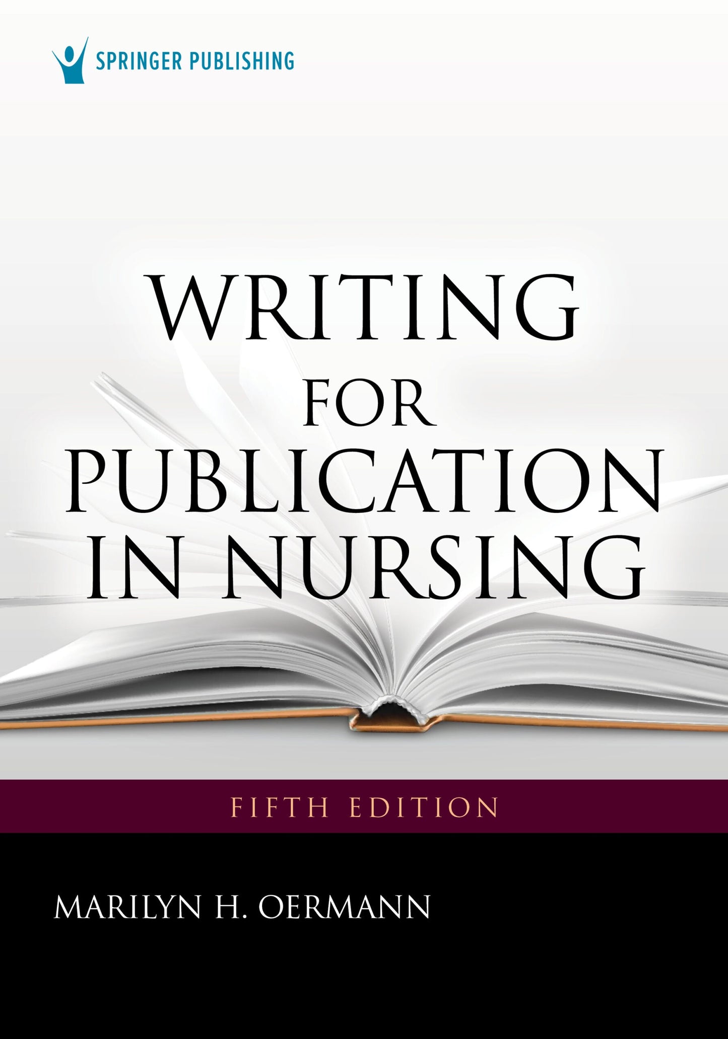 Writing for Publication in Nursing, 5th Edition