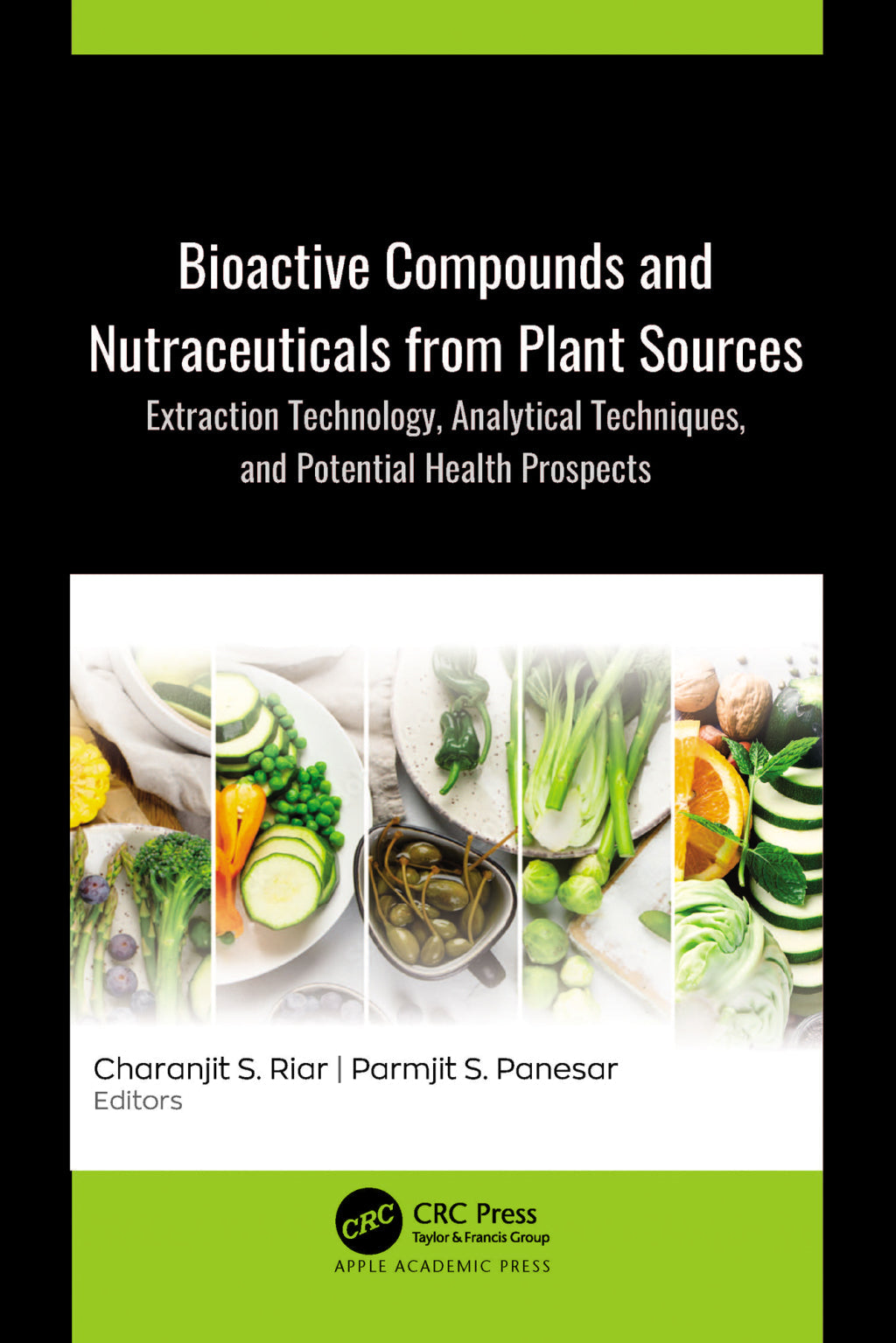 Bioactive Compounds and Nutraceuticals from Plant Sources: Extraction Technology, Analytical Techniques, and Potential Health Prospects