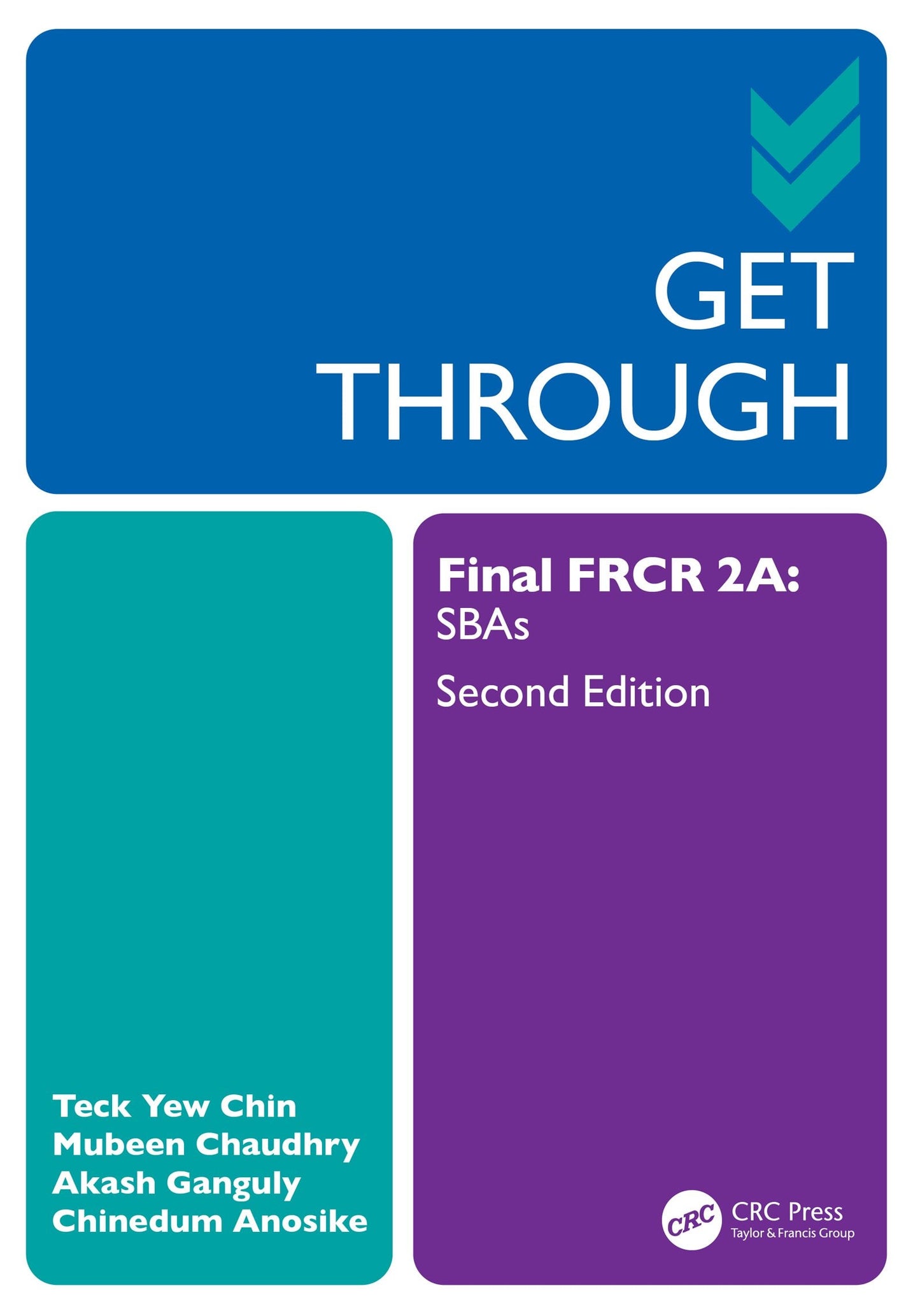Get Through Final FRCR 2A: SBAs, 2nd Edition