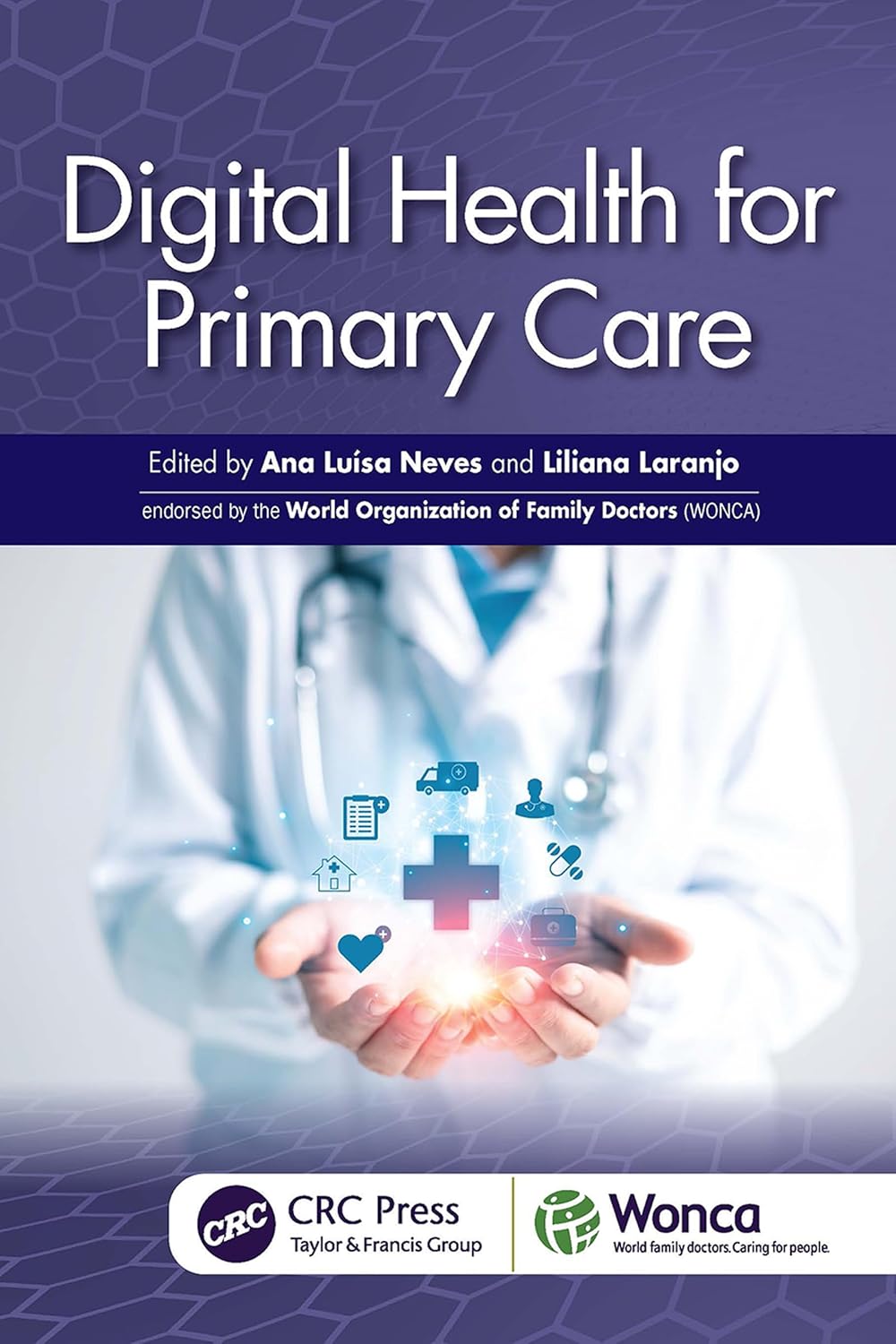 Digital Health for Primary Care (WONCA Family Medicine)