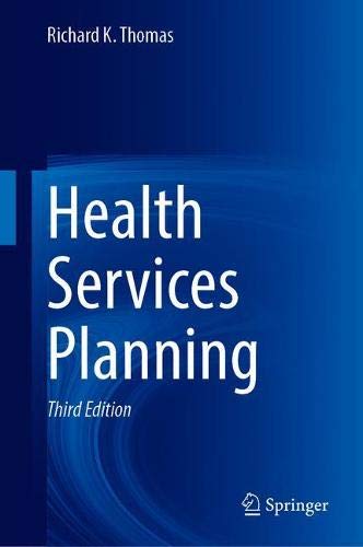 Health Services Planning, 3rd Edition