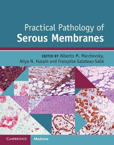 Practical Pathology of Serous Membranes (PDF)