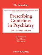 The Maudsley Prescribing Guidelines in Psychiatry, 11e