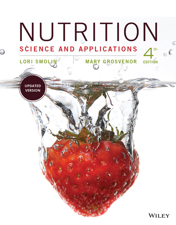 Nutrition: Science and Applications, 4th Edition