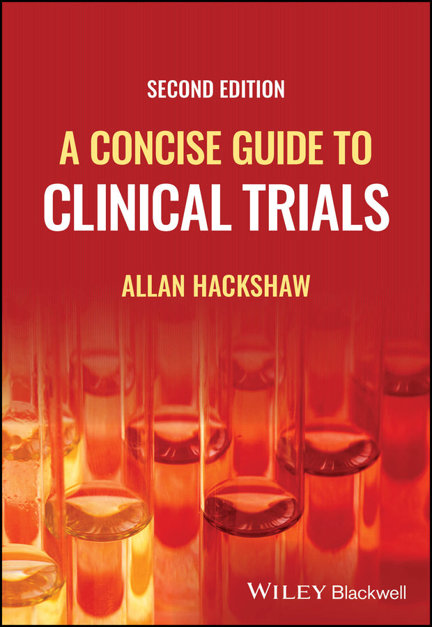 A Concise Guide to Clinical Trials, 2nd Edition