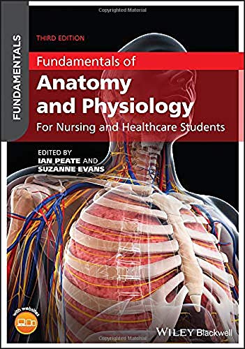 Fundamentals of Anatomy and Physiology: For Nursing and Healthcare Students, 3rd Edition