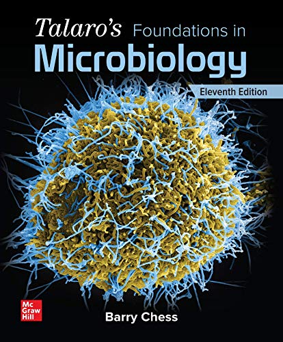 Talaro’s Foundations in Microbiology, 11th edition