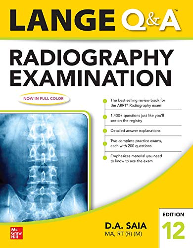 Lange Q&A Radiography Examination, 12th Edition