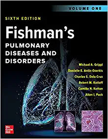 Fishman’s Pulmonary Diseases and Disorders, 2-Volume Set, Sixth Edition