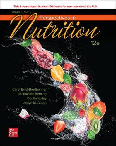 Wardlaw’s Perspectives in Nutrition, 12th Edition