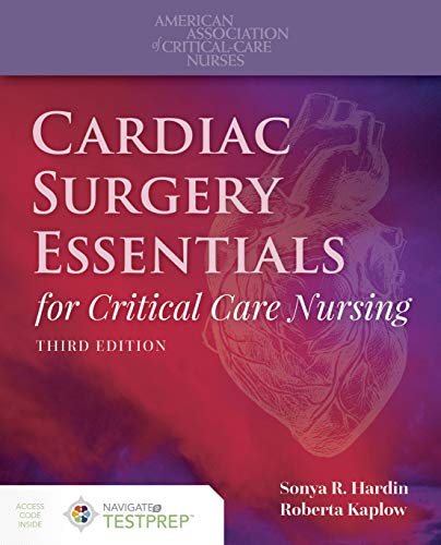 Cardiac Surgery Essentials for Critical Care Nursing, 3rd Edition