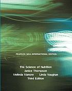 The Science of Nutrition, 3rd Edition