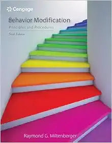 Behavior Modification: Principles and Procedures, 6th Edition
