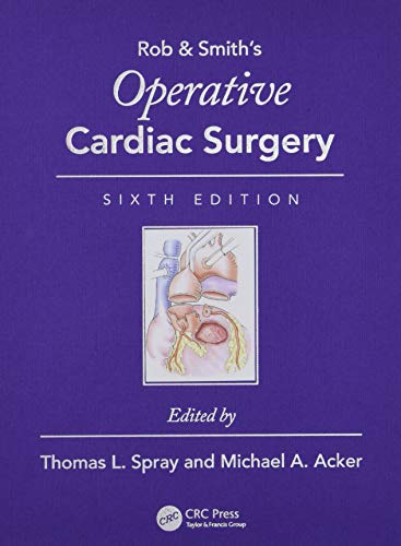 Operative Cardiac Surgery , 6th Edition
