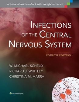 Infections of the Central Nervous System, 4th Edition (ORIGINAL PDF from Publisher)