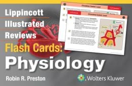 Lippincott’s Illustrated Reviews Flash Cards: Physiology