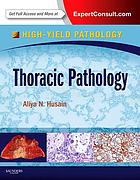 Thoracic Pathology: A Volume in the High Yield Pathology Series