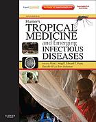 Hunter’s Tropical Medicine and Emerging Infectious Disease, 9th Edition