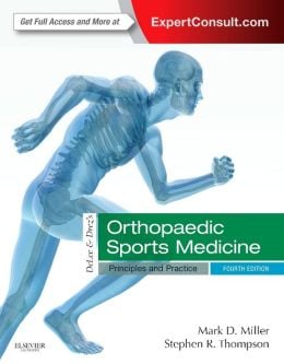 DeLee & Drez’s Orthopaedic Sports Medicine: 2-Volume Set, 4th Edition (ORIGINAL PDF from Publisher)