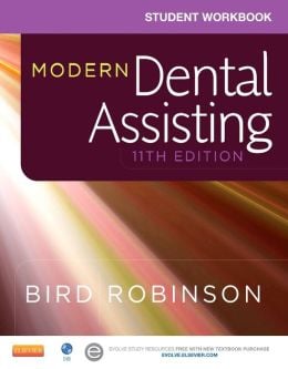 Student Workbook for Modern Dental Assisting, 11th Edition