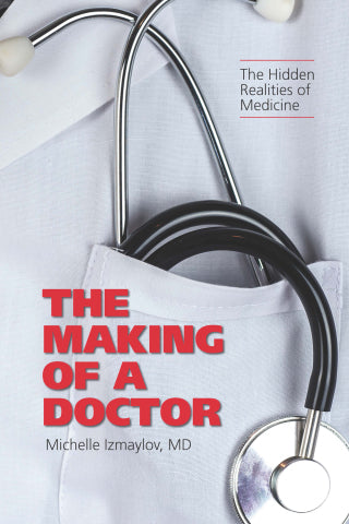 The Making of a Doctor