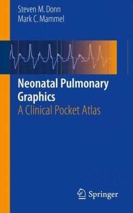 Neonatal Pulmonary Graphics: A Clinical Pocket Atlas