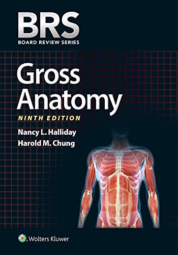 BRS Gross Anatomy (Board Review Series), 9th Edition