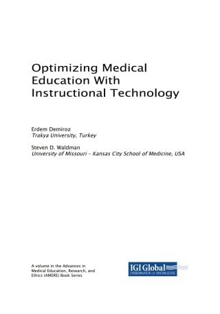 Optimizing Medical Education With Instructional Technology