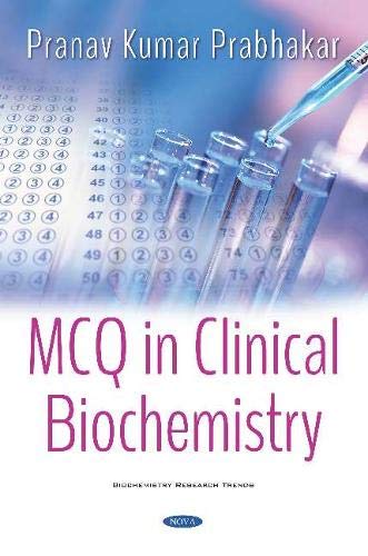 MCQ in Clinical Biochemistry (Biochemistry Research Trend)