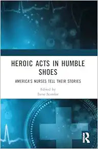 Heroic Acts in Humble Shoes