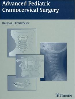Advanced Pediatric Craniocervical Surgery