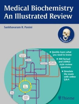 Medical Biochemistry – An Illustrated Review