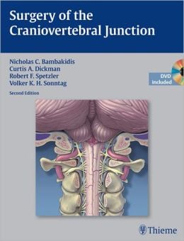 Surgery of the Craniovertebral Junction, 2nd Edition