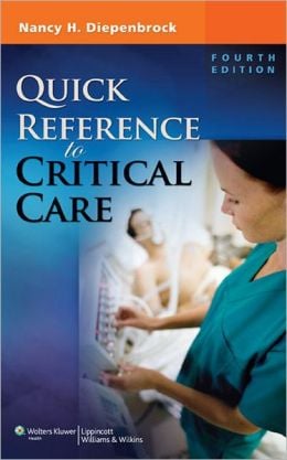 Quick Reference to Critical Care, 4th Edition