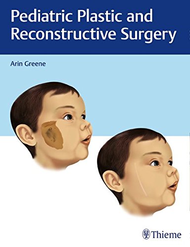 Pediatric Plastic and Reconstructive Surgery (PDF)