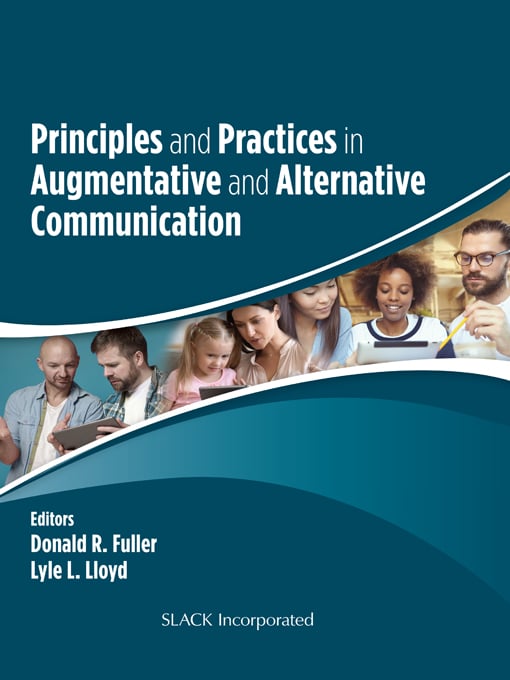 Principles and Practices in Augmentative and Alternative Communication