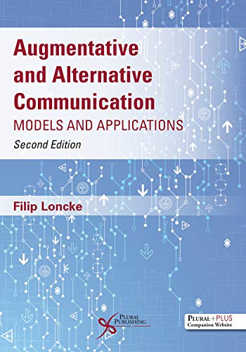 Augmentative and Alternative Communication (Models and Applications), 2nd Edition