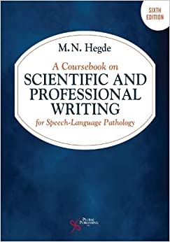 A Coursebook on Scientific and Professional Writing for Speech-Language Pathology, 6th Edition