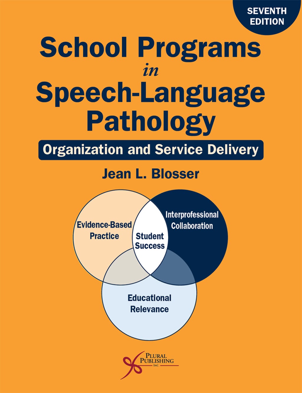 School Programs in Speech-Language Pathology: Organization and Service Delivery, 7th Edition