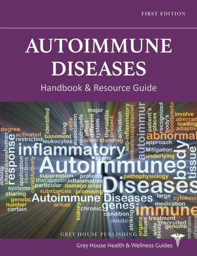 Autoimmune Disorders Handbook & Resource Guide, 5th Edition