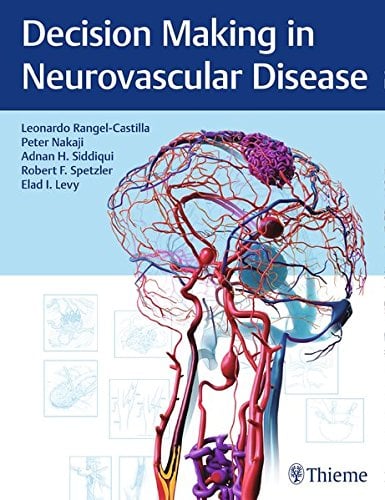 Decision Making in Neurovascular Disease,1ed (PDF)