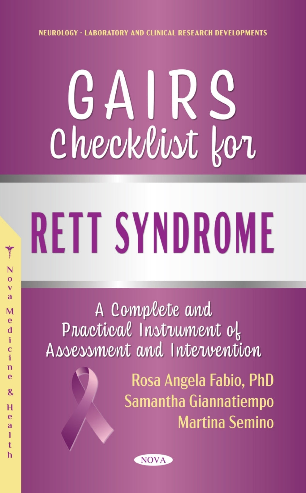 Rett Syndrome: Global Assessment and Intervention