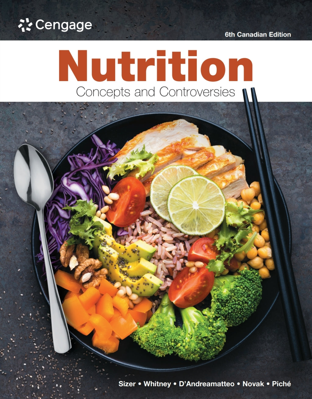 Nutrition: Concepts and Controversies (Canadian Edition), 6th Edition