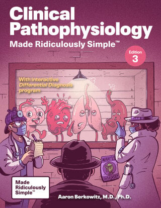 Clinical Pathophysiology Made Ridiculously Simple: Color Edition, 3rd Edition