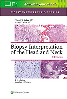 Biopsy Interpretation of the Head and Neck (Biopsy Interpretation Series), 3rd Edition